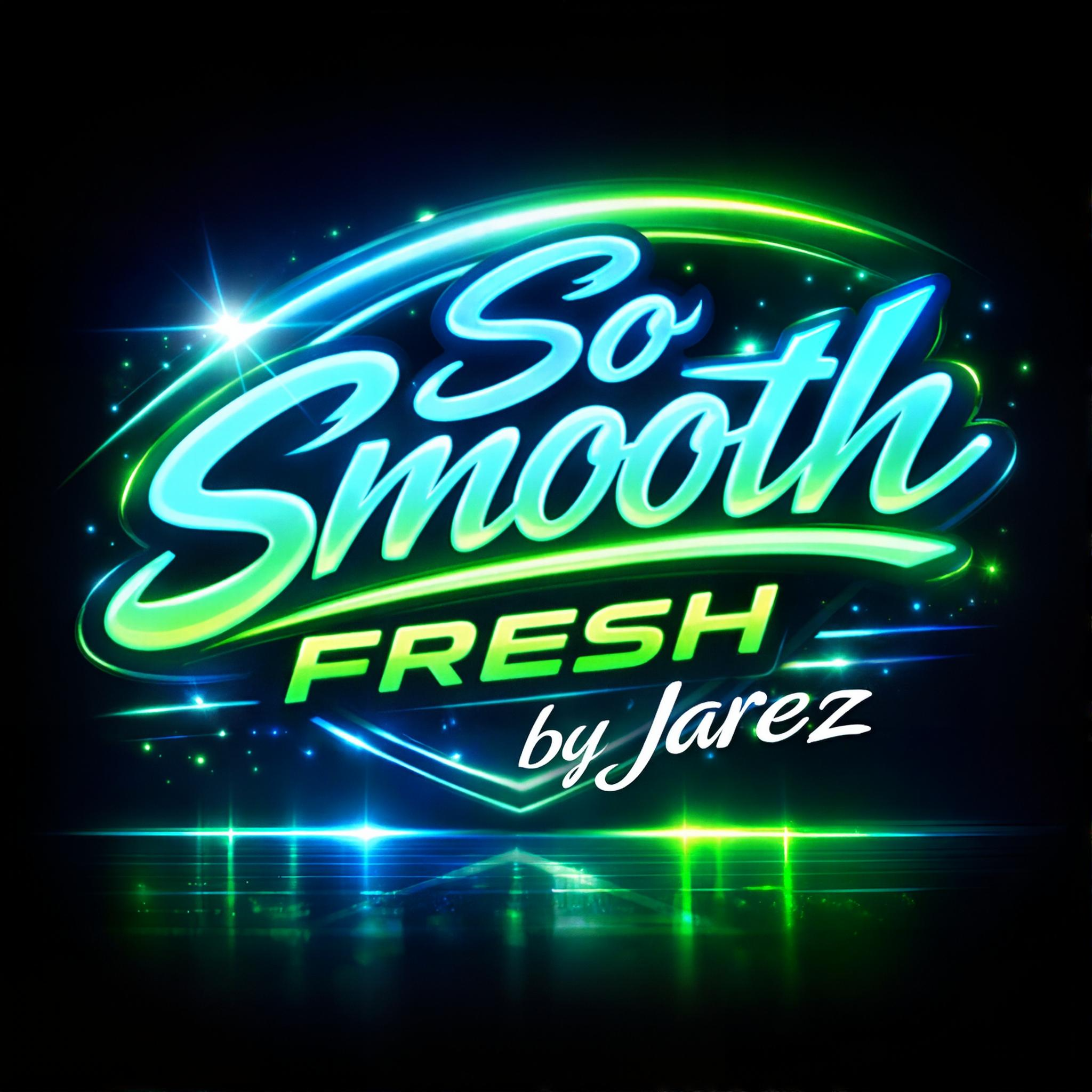 So Smooth Fresh